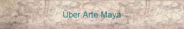  �ber Arte Maya 